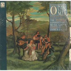 The London Early Music Group O Dolce Vita Mia (Italian Music From The High Renaissance) Vinyl LP USED