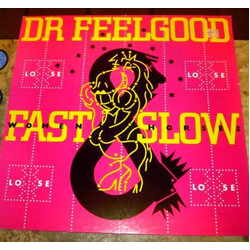 Dr. Feelgood Fast Women & Slow Horses Vinyl LP USED