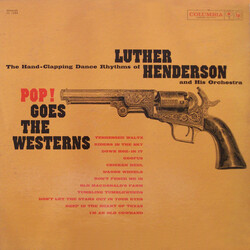 Luther Henderson And His Orchestra Pop! Goes The Westerns Vinyl LP USED