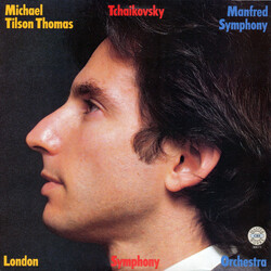 Pyotr Ilyich Tchaikovsky / Michael Tilson Thomas / The London Symphony Orchestra Manfred Symphony Vinyl LP USED