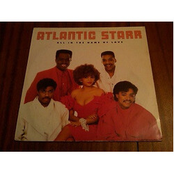 Atlantic Starr All In The Name Of Love Vinyl LP USED