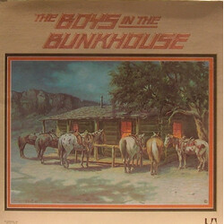 The Boys In The Bunkhouse The Boys In The Bunkhouse Vinyl LP USED