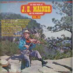 J.E. Mainer's Mountaineers The Fiddle Music Of J. E. Mainer And The Mountaineers: Volume 20 Vinyl LP USED