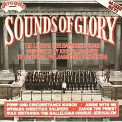 The London Philharmonic Choir / John Alldis / National Philharmonic Orchestra Sounds Of Glory Vinyl LP USED