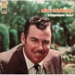 Slim Whitman A Lonesome Heart Vinyl LP USED