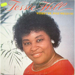 Tessie Hill Without You... What Would I Do Vinyl LP USED