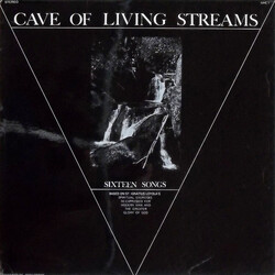 Cave Of Living Streams Sixteen Songs Vinyl LP USED