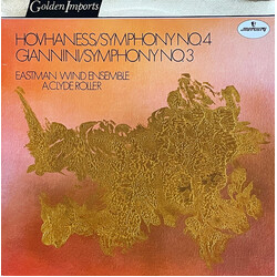 Alan Hovhaness / Vittorio Giannini / Eastman Wind Ensemble / A. Clyde Roller Symphony No. 4 – Symphony No. 3 Vinyl LP USED