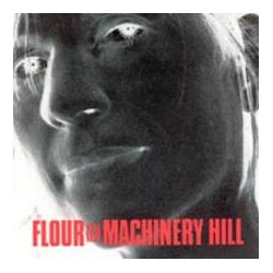 Flour Machinery Hill Vinyl LP USED