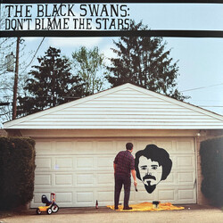 The Black Swans Don't Blame The Stars Vinyl LP USED