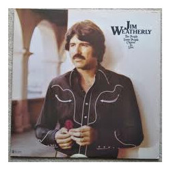 Jim Weatherly The People Some People Choose To Love Vinyl LP USED