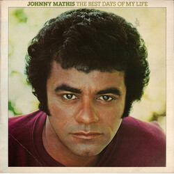 Johnny Mathis The Best Days Of My Life Vinyl LP USED