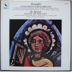 Ottorino Respighi / Charles-Auguste De Bériot / Kurt Stiehler / Carl Taschke / Rundfunk-Sinfonie-Orchester Leipzig / Leipzig Philharmonic Orchestra / 