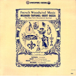 New York Woodwind Quintet French Woodwind Music : Milhaud • Taffanel • Ibert • Bozza Vinyl LP USED