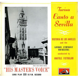 Joaquín Turina / Victoria De Los Angeles / Anatole Fistoulari / The London Symphony Orchestra Canto A Sevilla Vinyl LP USED