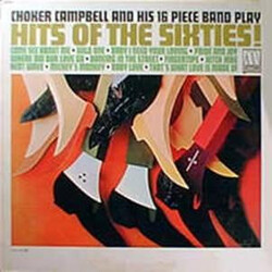 Choker Campbell's Big Band Hits Of The Sixties! Vinyl LP USED