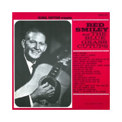 Red Smiley / The Blue Grass Cut-Ups Red Smiley And The Blue Grass Cutups Vinyl LP USED