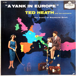Ted Heath And His Orchestra A Yank In Europe Vinyl LP USED