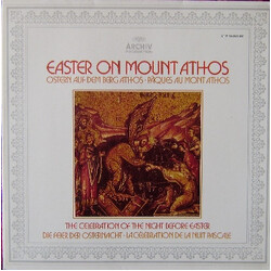 Abbot Alexios / The Community Of The Xenophontos Monastery On The Holy Mountain Of Athos Easter On Mount Athos • Vol. 1: The Celebration Of The Night 