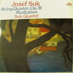 Josef Suk (2) / Suk Quartet String Quartet, Op.31 • Meditation Vinyl LP USED