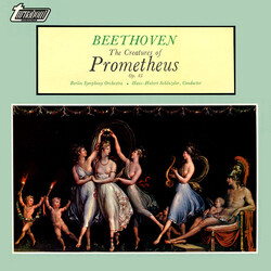 Ludwig Van Beethoven / Berliner Symphoniker / Hans-Hubert Schönzeler The Creatures Of Prometheus Op. 43 Vinyl LP USED