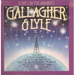 Gallagher & Lyle Love On The Airwaves Vinyl LP USED