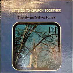 The Swan Silvertones Let's Go To Church Together Vinyl LP USED