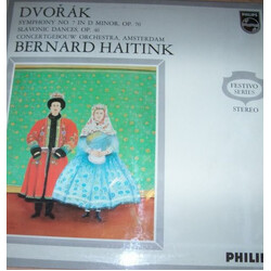 Antonín Dvořák / Bernard Haitink / Concertgebouworkest Symphony No. 7 In D Minor Op. 70; Slavonic Dances Op. 46 Vinyl LP USED