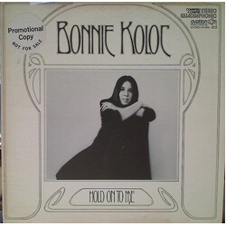 Bonnie Koloc Hold On To Me Vinyl LP USED