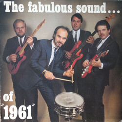 1961 The Fabulous Sound Of "1961" Vinyl LP USED