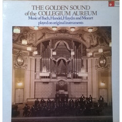 Collegium Aureum / Johann Sebastian Bach / Georg Friedrich Händel / Joseph Haydn / Wolfgang Amadeus Mozart The Golden Sound Of The Collegium Aureum Vi