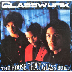 Glasswurk The House That Glass Built Vinyl LP USED