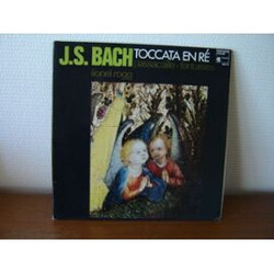 Johann Sebastian Bach / Lionel Rogg Intégrale De L'Oeuvre D'Orgue Vol. 1 - Toccata En Ré, Passacaille, Fantaisies Vinyl LP USED