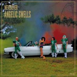 Neverever (2) Angelic Swells Vinyl LP USED