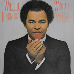 Wilbert Longmire With All My Love Vinyl LP USED