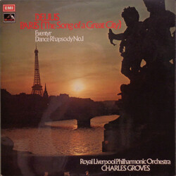 Frederick Delius / Royal Liverpool Philharmonic Orchestra / Sir Charles Groves Paris (The Song Of A Great City) / Eventyr / Dance Rhapsody No. 1 Vinyl