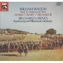 Sir William Walton / Sir Charles Groves / Royal Liverpool Philharmonic Orchestra Music For Shakespeare Films: Hamlet, Henry V, Richard III Vinyl LP US