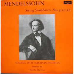 Felix Mendelssohn-Bartholdy / The Academy Of St. Martin-in-the-Fields / Sir Neville Marriner String Symphonies Nos 9, 10, 12 Vinyl LP USED