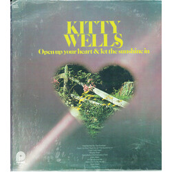 Kitty Wells Open Up Your Heart & Let The Sunshine In Vinyl LP USED