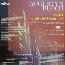 Augustyn Bloch / Halina Lukomska / Andrzej Hiolski Ayelet, Jephtah's Daughter Vinyl LP USED