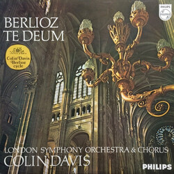 Hector Berlioz / The London Symphony Orchestra / London Symphony Chorus / Sir Colin Davis Te Deum Vinyl LP USED