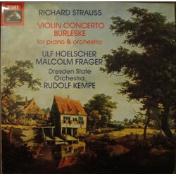 Richard Strauss / Ulf Hoelscher / Malcolm Frager / Staatskapelle Dresden / Rudolf Kempe Violin Concerto / Burleske For Piano & Orchestra Vinyl LP USED