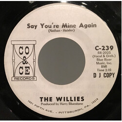 The Willies Say You're Mine Again / The Willy Vinyl USED