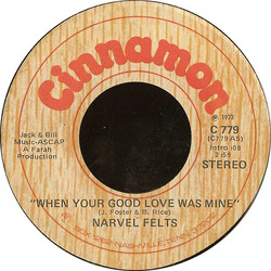 Narvel Felts When Your Good Love Was Mine Vinyl USED