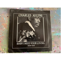Charles Augins Baby I Need Your Loving / Baby Dub Vinyl USED