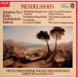 Felix Mendelssohn-Bartholdy / Wiener Philharmoniker / Christoph von Dohnányi Symphony No. 4 Italian / The Hebrides (Fingal's Cave) - Overture / Calm S