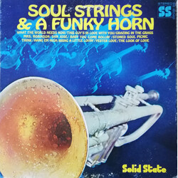 Soul Strings & A Funky Horn Soul Strings & A Funky Horn Vinyl LP USED