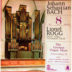 Lionel Rogg / Johann Sebastian Bach J.S.Bach : Organ Works — Volume 8 — The German Organ Mass Vol II Vinyl LP USED