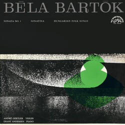 Béla Bartók / André Gertler / Diane Andersen Sonata No. 1 / Sonatina / Hungarian Folk Songs Vinyl LP USED