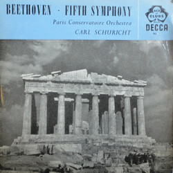Ludwig Van Beethoven / Carl Schuricht / Orchestre De La Société Des Concerts Du Conservatoire Fifth Symphony - Symphony No. 5 In C Minor, Op. 67 Vinyl